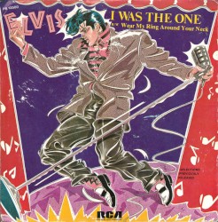 I Was the One / Wear My Ring Around Your Neck