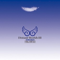 Distant Worlds III: More Music From FINAL FANTASY