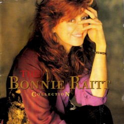 The Bonnie Raitt Collection