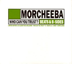 Who Can You Trust? / Beats & B-Sides