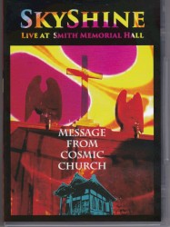 Live at Smith Memorial Hall: Message From Cosmic Church