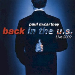 Back in the U.S. Live 2002