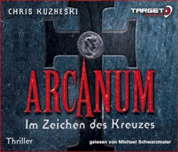 Arcanum: Im Zeichen des Kreuzes