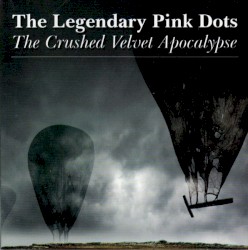 The Crushed Velvet Apocalypse