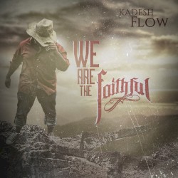 We Are the Faithful