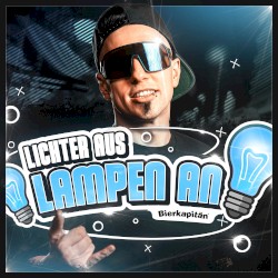 Lichter aus, Lampen an