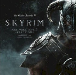 The Elder Scrolls V: Skyrim Featured Music Selections