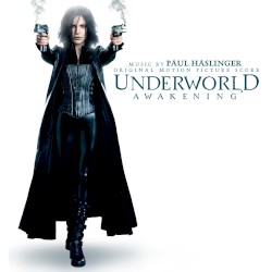Underworld: Awakening: Original Motion Picture Score