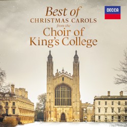 Best of Christmas Carols from the Choir of King's College