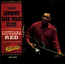 The Lowdown Back Porch Blues