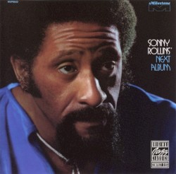 Sonny Rollins’ Next Album