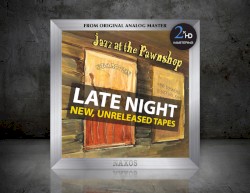 Jazz at the Pawnshop [ Late Night ]