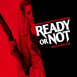 Ready or Not (Original Motion Picture Soundtrack)