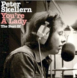 You're a Lady - The Best of Peter Skellern