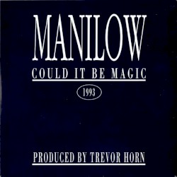 Could It Be Magic 1993