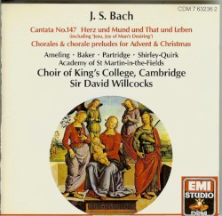 Cantata No. 147 Herz und Mund und that und Leben (includig 'Jesu, Joy of Man's Desiring'); Chorales & chorale preludes for Advent & Christmas
