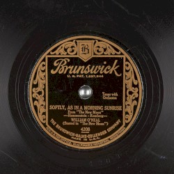 Softly, as in a Morning Sunrise / Stout Hearted Men