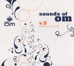 Sounds of OM, Volume 5