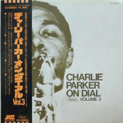 Charlie Parker on Dial, Volume 3