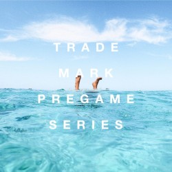 The Pregame Series (August 056)