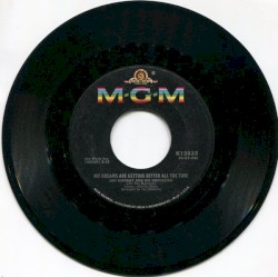 Till the End of the World / My Dreams Are Getting Better All the Time