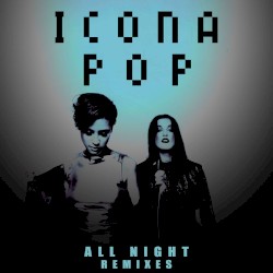 All Night: Remixes