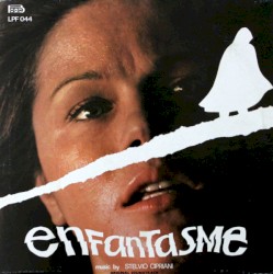 Enfantasme / Papaya Dei Caraibi / Sono Stato Un Agente CIA