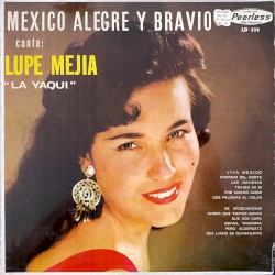 México alegre y bravio