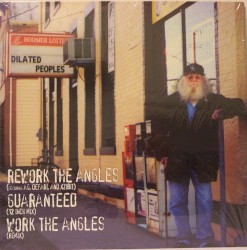 Rework the Angles / Guaranteed (12 inch mix) / Work the Angles (remix)