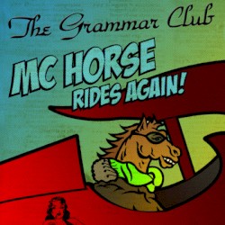 MC Horse Rides Again!