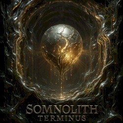 Somnolith: Terminus