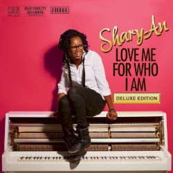 Love Me for Who I Am