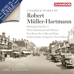 Chamber Works by Robert Müller-Hartmann