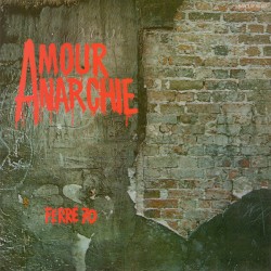 Amour Anarchie Vol.1