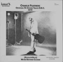 Original T.V. Sound Track N.B.C. 1979: (Rock-A-Billy) We're Getting Closer