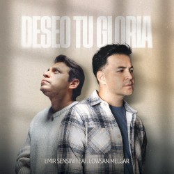 Deseo Tu Gloria