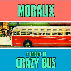 A Tribute to Crazy Bus