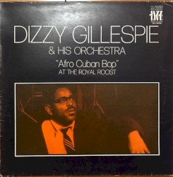 "Afro Cuban Bop" at the Royal Roost
