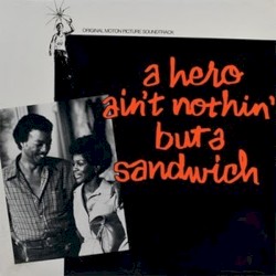A Hero Ain't Nothin' but a Sandwich