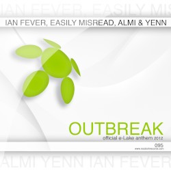 Outbreak (official e-Lake festival anthem 2012)