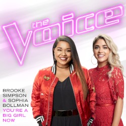 You’re a Big Girl Now (The Voice Performance)