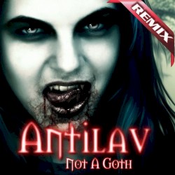 Not a Goth (remix)