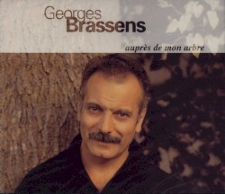 Auprès de mon arbre