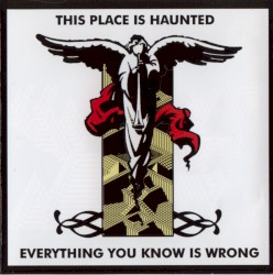 Everything You Know Is Wrong