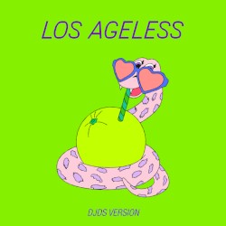Los Ageless (DJDS Version)