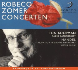 Robeco zomerconcerten - Händel