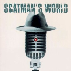 Scatman’s World