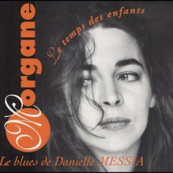 Le Blues de Danielle Messia