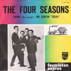 Dawn (Go Away) / No Surfin’ Today