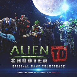 Alien Shooter TD Original Game Soundtrack